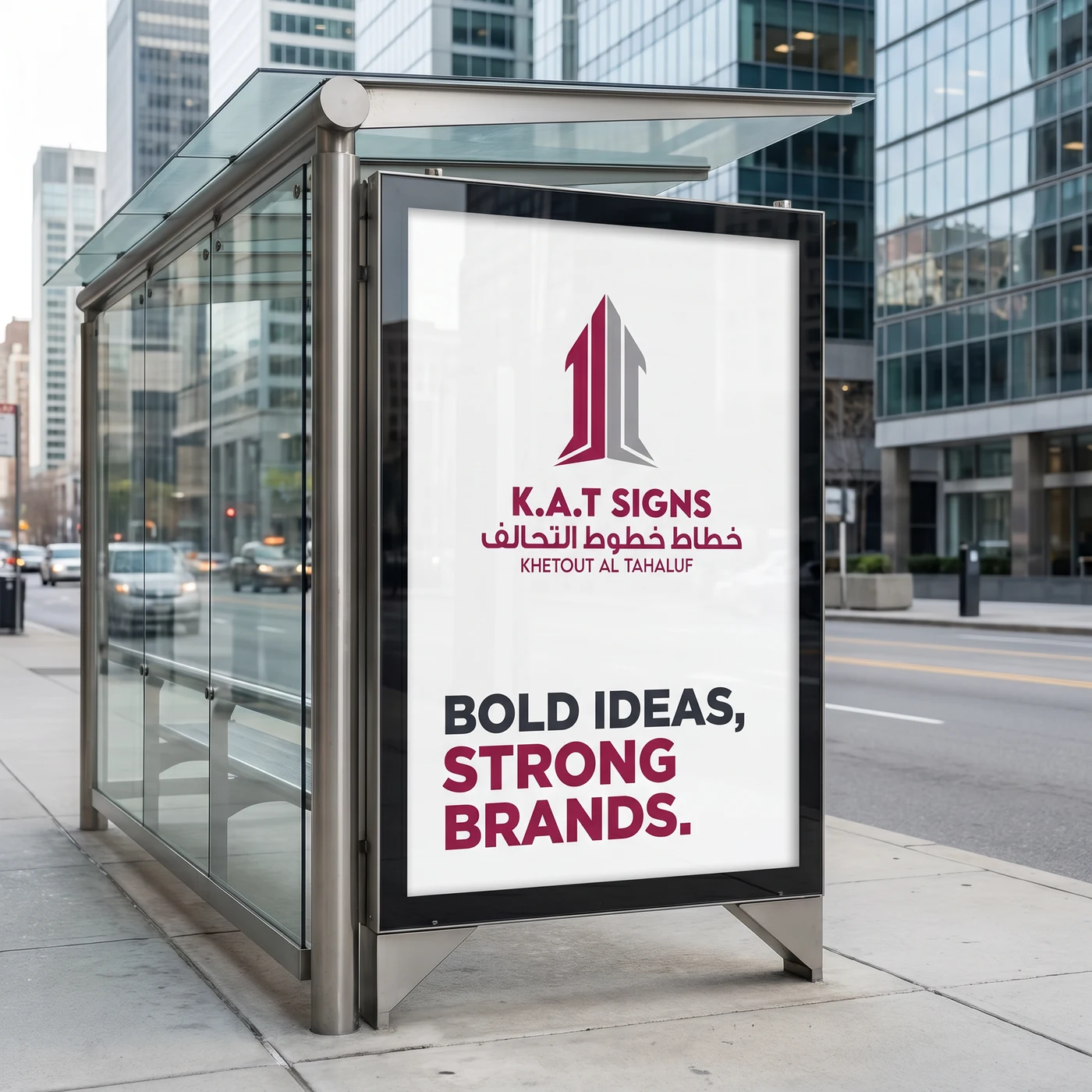 Bus stop advertisement - Bold Ideas, Strong Brands